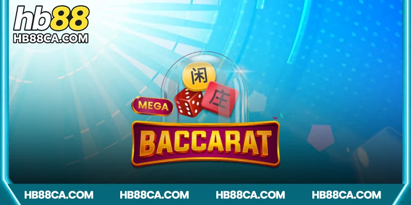 Trải nghiệm khác biệt với baccarat HB88
